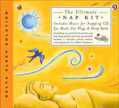 The Ultimate Nap Kit: Everything You Need for the Perfect Nap Relaxation Company, The and Thompson, Jeffrey [Audio CD]