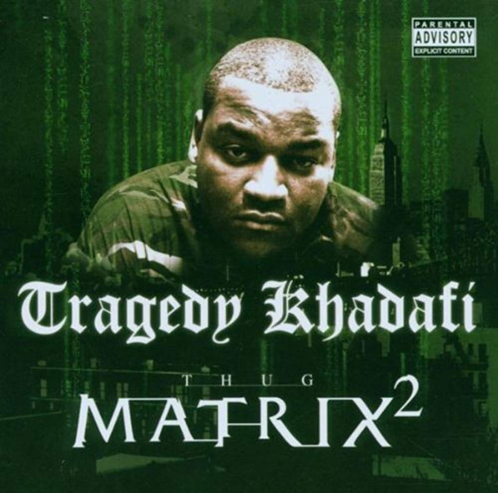 Thug Matrix 2 [Audio CD] Tragedy Khadafi – Just4Games