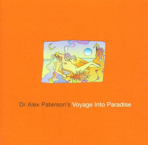 Voyage Into Paradise [Audio CD] Dr. Alex Paterson