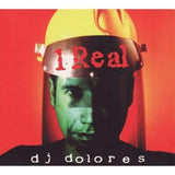 1 Real [Audio CD] DJ Dolores