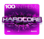 100 Anthems: Hardcore [Audio CD] 100 Anthems-Hardcore
