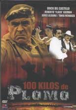 100 Kilos De Plomo [DVD]