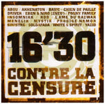 16'30 Contre La Censure [Audio CD] Varies Rap Francais