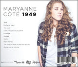 1949 [Audio CD] Maryanne Côté