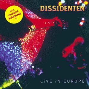 1997-1998 Live In Europe [Audio CD] Dissidenten