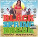 BLACK SPRING BREAK/VA-OST