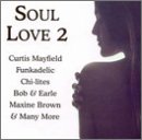 Soul Love 2 [Audio CD] Various Artists