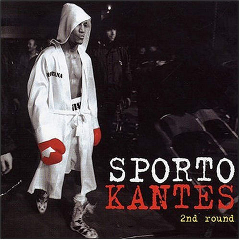 2nd Round [Audio CD] Sporto Kantes