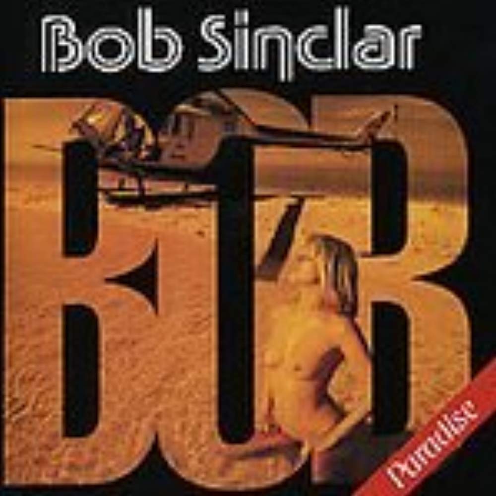 Paradise [Extra Tracks] [Audio CD] Bob Sinclar