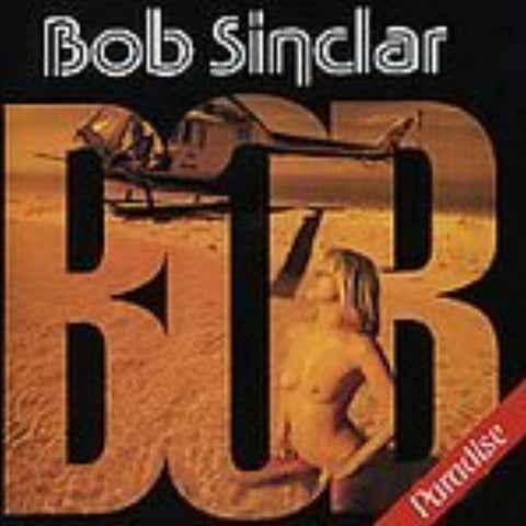 Paradise [Extra Tracks] [Audio CD] Bob Sinclar
