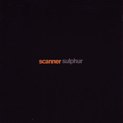 Sulphur [Audio CD] Scanner