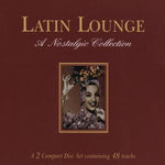 Latin Lounge [Audio CD] VARIOUS ARTISTS