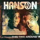 This Time Around / Love Song [Audio CD] Hanson