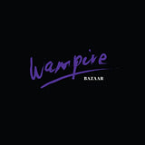 Bazaar [Audio CD] WAMPIRE