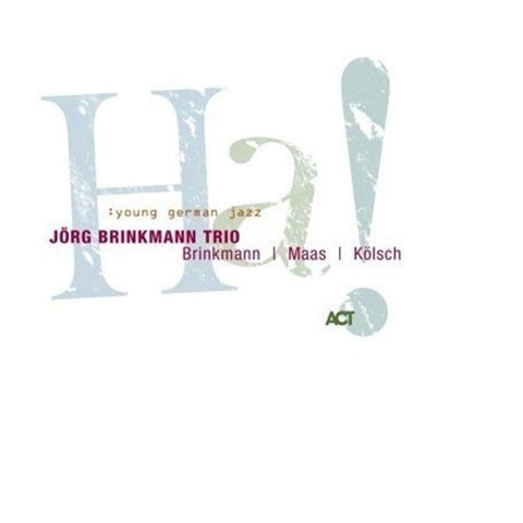 Ha [Audio CD] BRINKMANN TRIO,JOERG