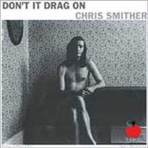 Dont Drag It On [Audio CD] Smither, Chris