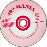 40's Mania [Audio CD] Rosemary Squires; Dennis Lots; The Mike Sammes Singers and Al Saxon Big Band