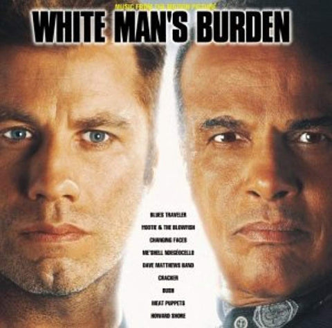 WHITE MAN'S BURDEN / HOWARD SHORE - DE