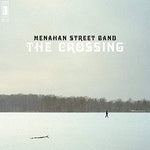The Crossing [Audio CD] Menahan Street Band; Cochemea Gastelum; Jared Tankel; Nick Movshon; Victor Axelrod; Dave Guy; Homer Steinweiss; Leon Michels; Mike Deller and Thomas Brenneck