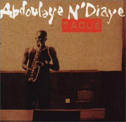 Taoué [Audio CD] Abdoulaye N'Diaye
