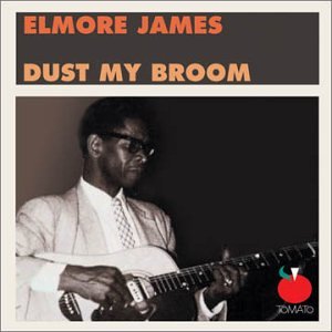Dust My Broom [Audio CD] James, Elmore