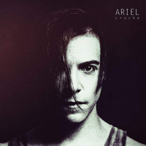Croche [Audio CD] Ariel