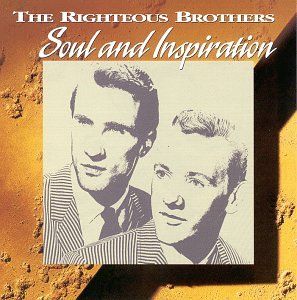 Soul and Inspiration [Audio CD] The Righteous Brothers; Jack Richards; Dewey Terry; Richard Mullen and Don "Sugarcane" Harris
