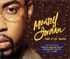 Get It on Tonite Pt.2 [Audio CD] Jordan, Montell