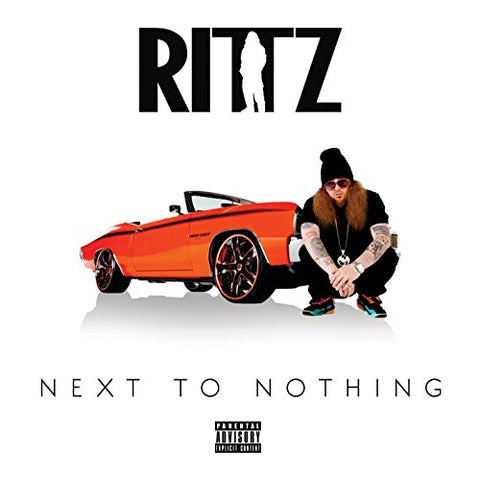 Next To Nothing [Audio CD] Rittz