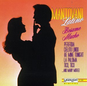 Latino Besame Mucho [Audio CD] Mantovani