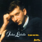 (T)If You See Her [Audio CD] Labelle, John
