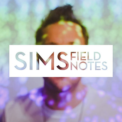 Field Notes [Audio CD] Sims