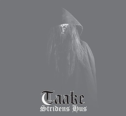 Stridens Hus [Audio CD] Taake