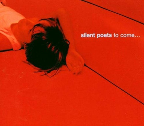 SILENT POETS/TO COME...