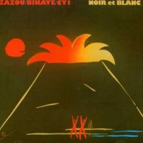 NOIR ET BLANCS / ZAZOU & BIKAYE - BE