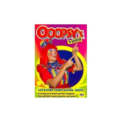 Ooopsy's Stop Complaining Show [DVD]
