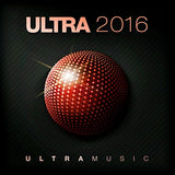 Ultra 2016 [Audio CD] Various