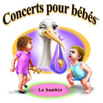 Concerts Pour Bebes: Le Bambin [Audio CD] Benitez, Cesar