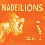 M.T.L. (Made Them Lions) [Audio CD] M.T.L.