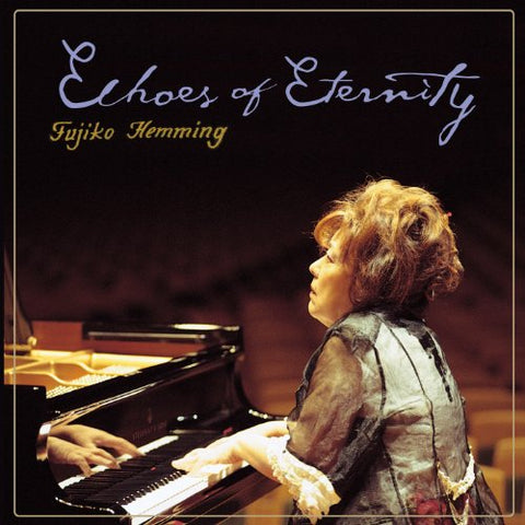 Echoes Of Eternity [Audio CD] Fuzjko Hemming, Ingrid