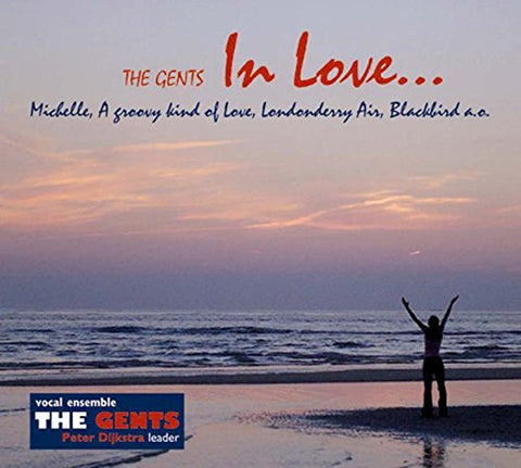 In Love [Audio CD] Dijkstra, P-Gentlemen O/T Chape and John Lennon