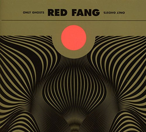 Only Ghosts [Audio CD] Red Fang