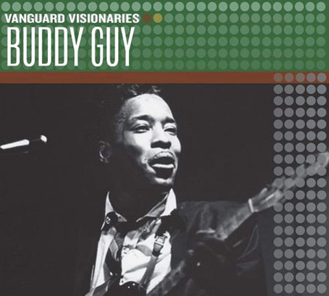 Buddy Guy (Vanguard Visionaries) [Audio CD] Buddy Guy; Eddie Floyd; Guitar Slim; Herbie Hancock; Mercy Dee Walton and