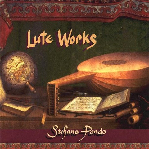 Lute Works [Audio CD] Stefano Pando