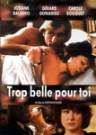 Trop Belle Pour Toi [DVD]