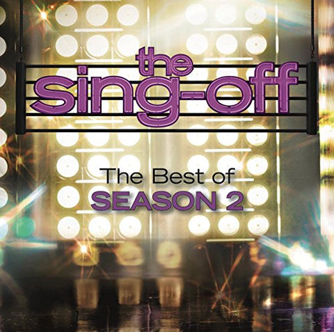The Best Of Season 2 [Audio CD] Sing-Off, The (Original Television S Oundtrack)