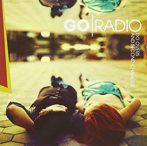 Do Overs And Second Chances [Audio CD] Go Radio