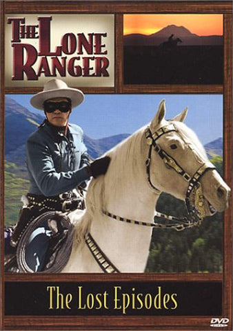 Lone Ranger: Lost Episodes [DVD]