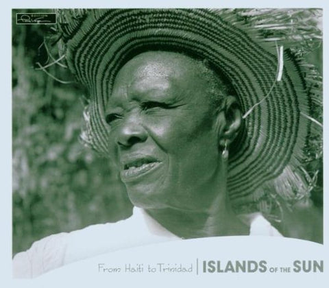 Islands Of The Sun - From Haiti To Trinidad [Audio CD] VARIOUS ARTISTS