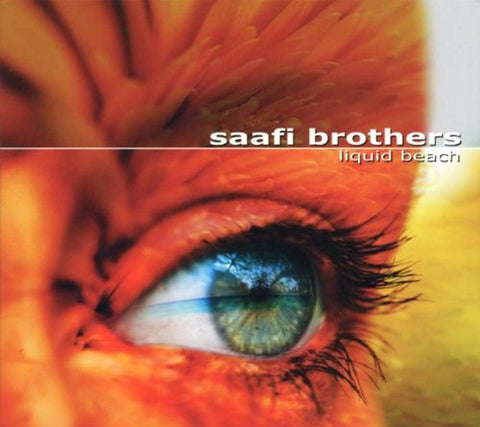 Liquid Beach [Audio CD] Saafi Brothers